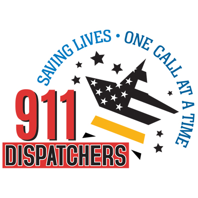 Star with a flag in side and words saying : Saving lives on call at a time, 911 Dispatchers